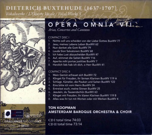 Ton Koopman, Amsterdam Baroque Choir & Amsterdam Baroque Orchestra - Buxtehude: Opera Omnia VII, Vocal Works 3 (2008)