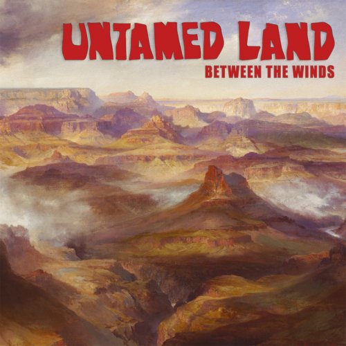 Untamed Land - Between The Winds (2018) [Hi-Res]