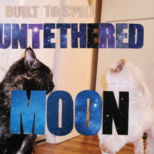 Built To Spill - Untethered Moon (2015) [Hi-Res]