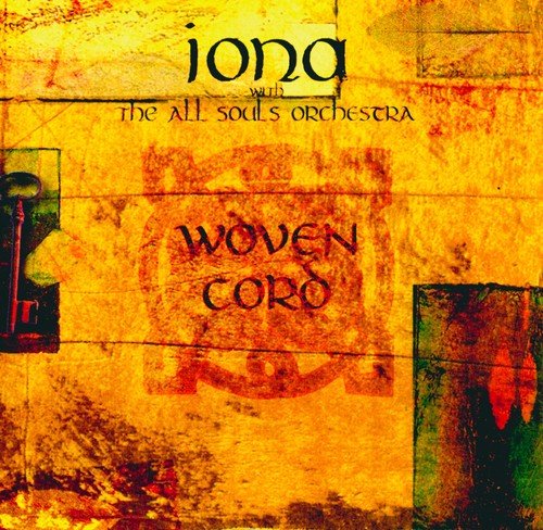 Iona And The All Souls Orchestra - Woven Cord (1999) CDRip