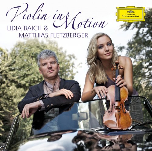 Lidia Baich & Matthias Fletzberger - Violin in Motion (2011)