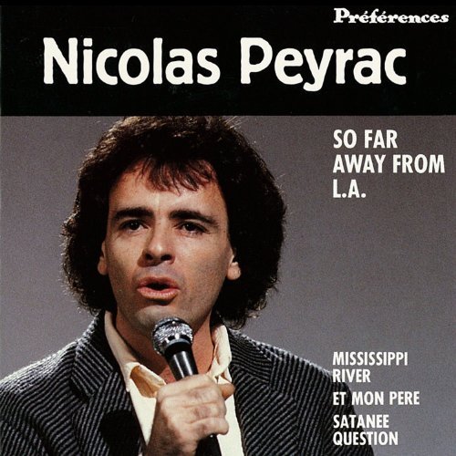 Nicolas Peyrac - So Far Away from L.A. (2003)