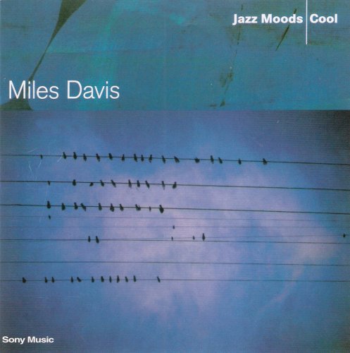 Miles Davis -  Jazz Moods: Cool (2004)