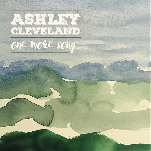 Ashley Cleveland - One More Song (2018) 320 kbps