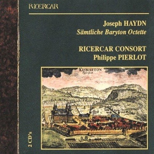 Ricercar Consort, Philippe Pierlot - Haydn: Baryton Octets (2002)