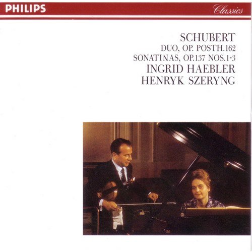 Henryk Szeryng, Ingrid Haebler - Schubert: Sonatinas (1995)