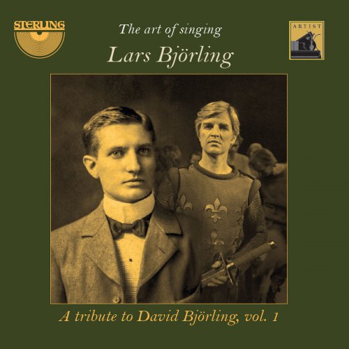 Lars Björling - The Art of Singing: A Tribute to David Björling (2018)