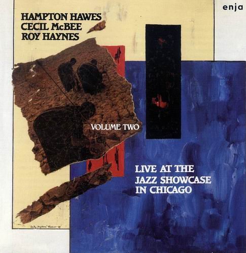 Hampton Hawes, Cecil McBee, Roy Haynes - Live At The Jazz Showcase In Chicago vol.2 (1973)