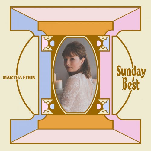 Martha Ffion - Sunday Best (2018)