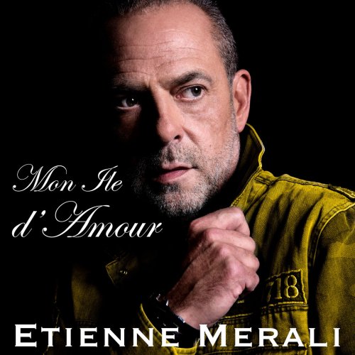 Etienne Merali - Mon île d'amour (2018)