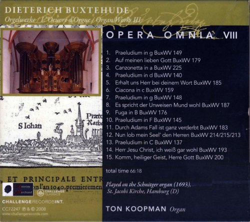Ton Koopman - Buxtehude: Opera Omnia VIII, Organ Works 3 (2008)