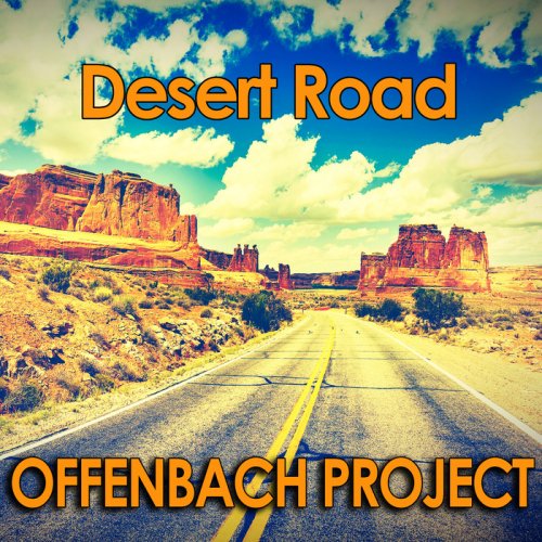 Offenbach Project - Desert Road (2018)