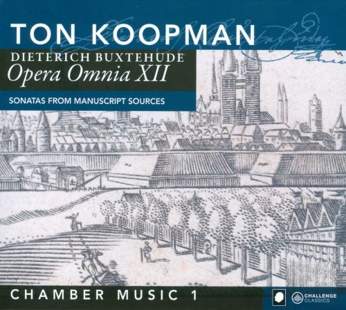 Ton Koopman - Dieterich Buxtehude: Opera Omnia XII: Chamber Music Vol. 1 (2010)