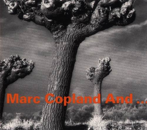 Marc Copland - Marc Copland And...(2003) 320 kbps+CD Rip