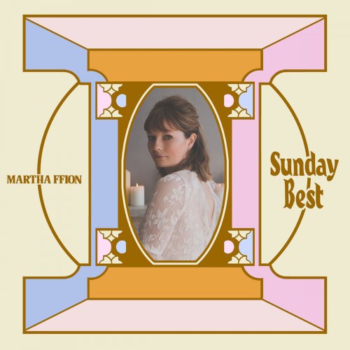 Martha Ffion - Sunday Best (2018) [Hi-Res]