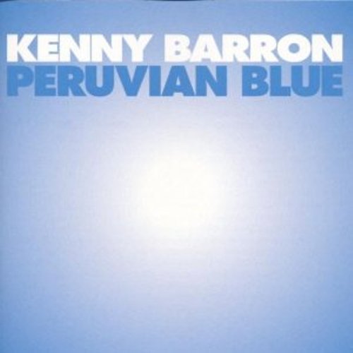 Kenny Barron - Peruvian Blue (1974)