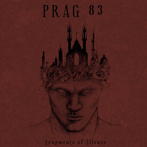 Prag 83 - Fragments of Silence (2018)