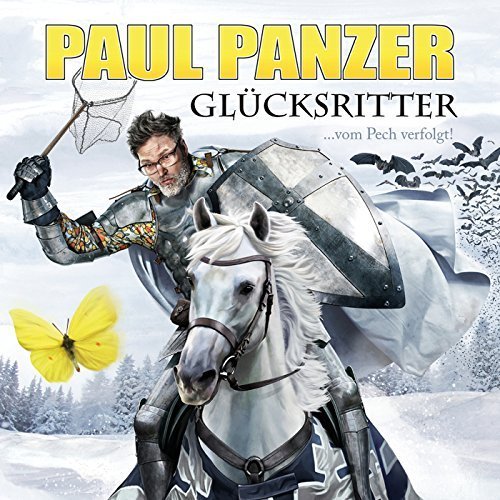 Paul Panzer - Glücksritter (2018)