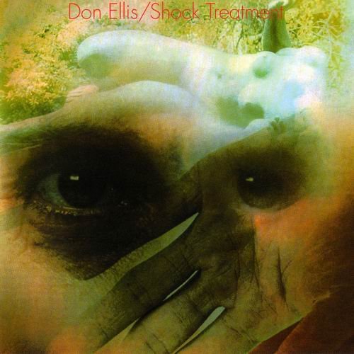 Don Ellis - Shock Treatment (1968) CD Rip