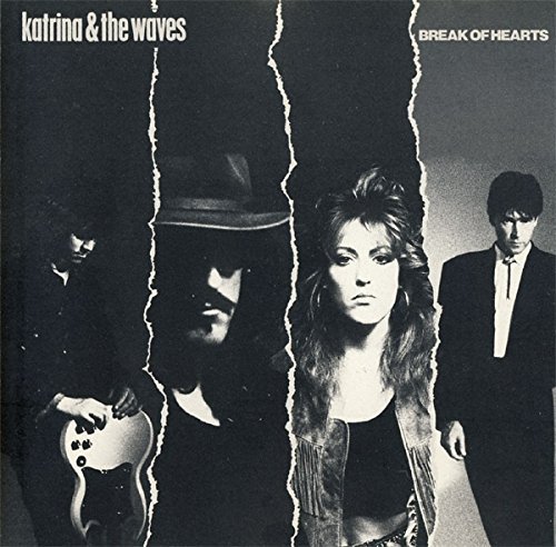 Katrina & The Waves - Break Of Hearts (1989)