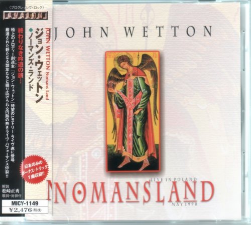 John Wetton Nomansland Live In Poland May 1998 1999 Japan 1st Press Download On Israbox