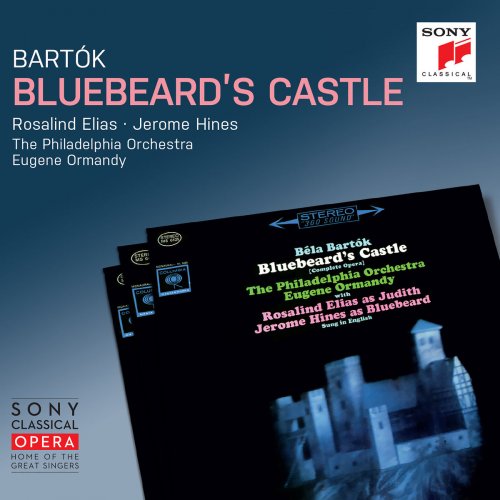 Eugene Ormandy - Bartók: Bluebeard's Castle, Sz. 48 (Remastered) (1963/2018) [Hi-Res]