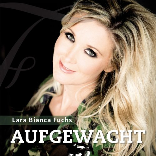 Lara Bianca Fuchs - Aufgewacht (2018)