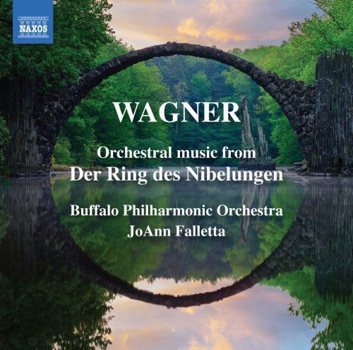 Buffalo Philharmonic Orchestra & JoAnn Falletta - Wagner: Orchestral Music from Der Ring des Nibelungen (2018) [Hi-Res]