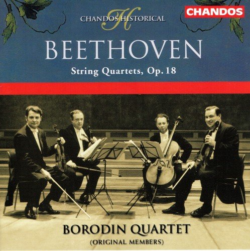 Borodin Quartet - Ludwig van Beethoven: String Quartets Op. 18 (2002)
