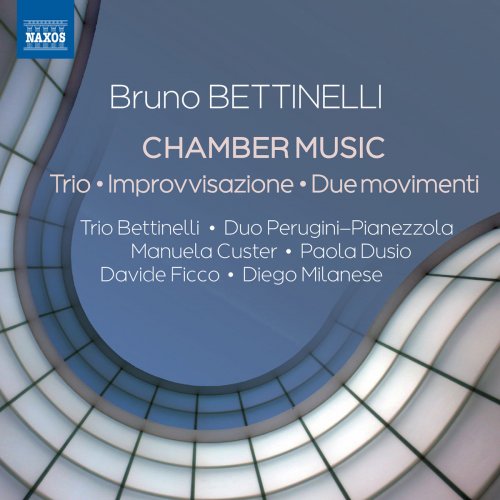 VA - Bettinelli: Chamber Music (2018) [Hi-Res]