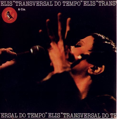 Elis Regina -  Transversal do Tempo (1978)
