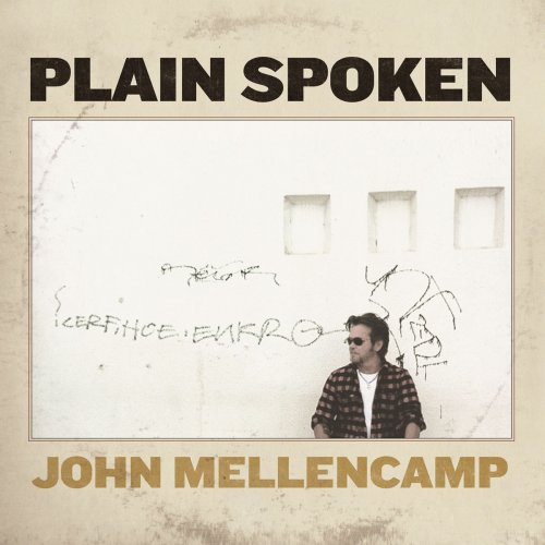 John Mellencamp - Plain Spoken (2014) [Hi-Res]