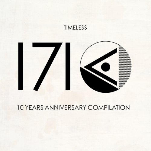 VA - Timeless: 10 Years Anniversary Compilation (2018)