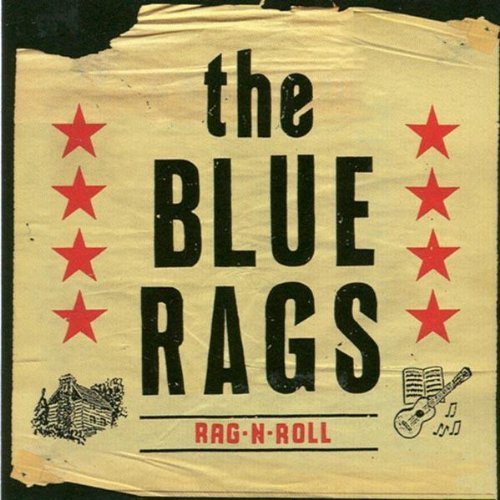 The Blue Rags - Rag-N-Roll (1997)