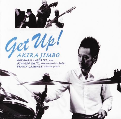 Akira Jimbo - Get Up! (2008) CD Rip