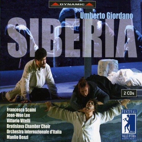 Manlio Benzi - Umberto Giordano: Siberia (2004)