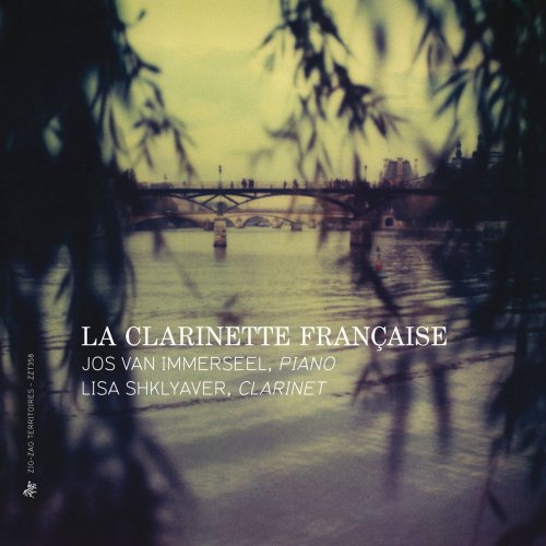 Lisa Shklyaver & Jos van Immerseel - La clarinette française (2015) [Hi-Res]