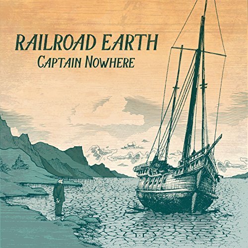 Railroad Earth - Captain Nowhere (2017) FLAC