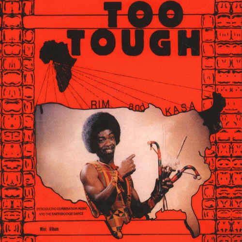 Rim And Kasa & Rim And The Believers - Too Tough / I’m Not Going To Let You Go (2015)