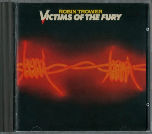 Robin Trower - Victims Of The Fury (1980) {1996, Reissue}