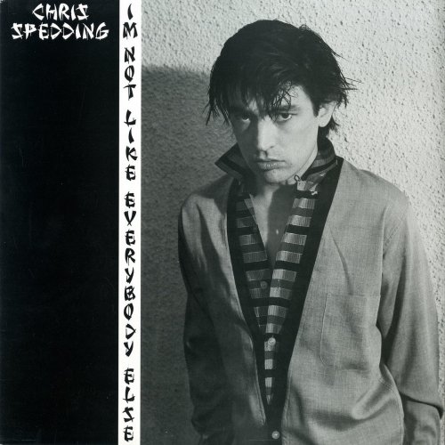 Chris Spedding - I'm Not Like Everybody Else (1980/2018)