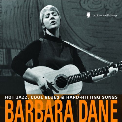 Barbara Dane - Hot Jazz, Cool Blues & Hard-Hitting Songs (2018)