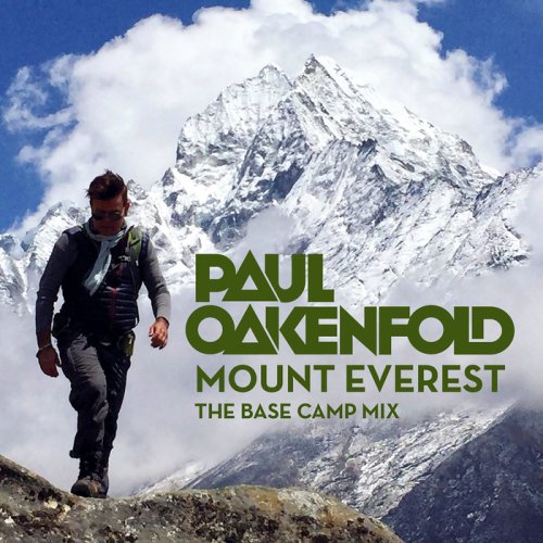 VA - Paul Oakenfold - Mount Everest: The Base Camp Mix (2018) Lossless