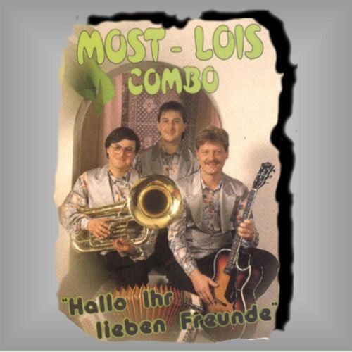 Most Lois Combo - Liebe Freunde (2010)