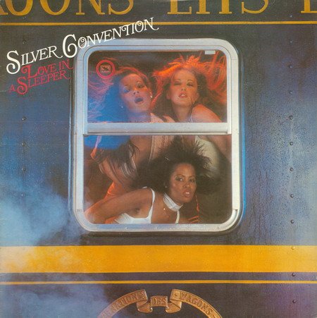 Silver Convention - Love In a Sleeper (1978) LP