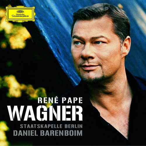 René Pape, Staatskapelle Berlin & Daniel Barenboim - Wagner (2011)