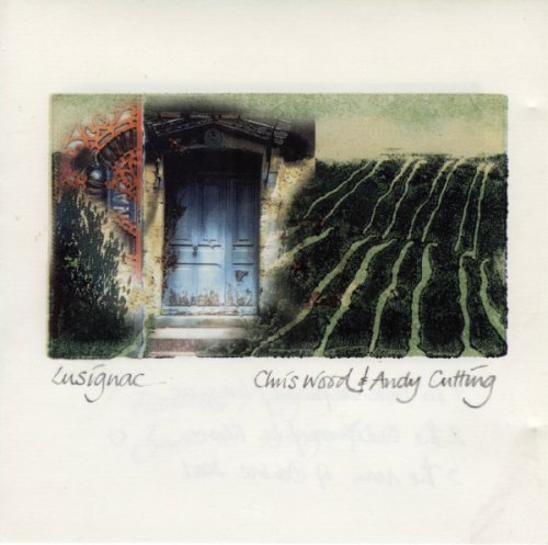 Chris Wood & Andy Cutting - Lusignac (1999)