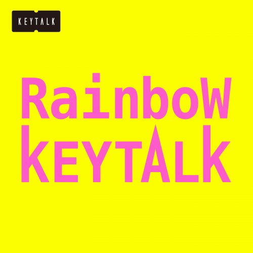 KEYTALK - Rainbow (2018)
