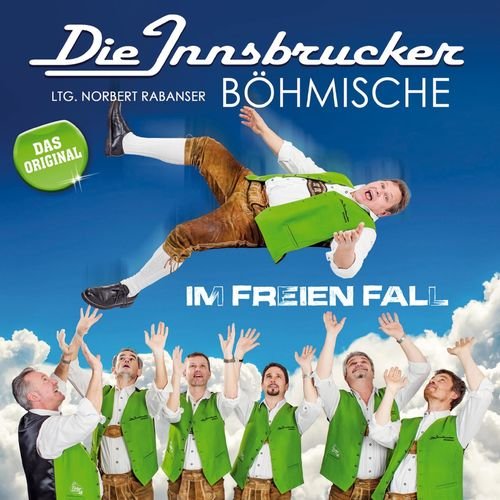 Die Innsbrucker Böhmische - Im freien Fall (2018)