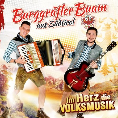 Burggräfler Buam - Im Herz die Volksmusik (2018)